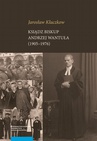 ebook Ksiądz biskup Andrzej Wantuła (1905–1976) - Jarosław Kłaczkow