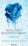 ebook Szalony eksperyment - Natalia Płatosz-Kisiel
