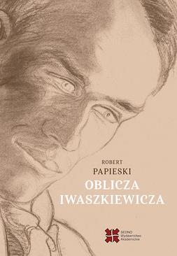 ebook Oblicza Iwaszkiewicza