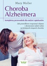 ebook Choroba Alzheimera – kompletny przewodnik dla rodzin i opiekunów. - Mary Moller