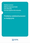 ebook Problemy wielokulturowości w medycynie - Irena Wrońska,red. Elżbieta Krajewska-Kułak,Kornelia Kędziora-Kornatowska