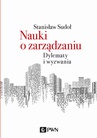 ebook Nauki o zarządzaniu. Dylematy i wyzwania - Stanisław Sudoł