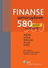 ebook Finanse samorządowe. 580 pytań i odpowiedzi - Cezary Kosikowski,Joanna M. Salachna