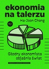 ebook Ekonomia na talerzu - Ha-Joon Chang