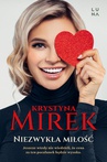 ebook Niezwykła miłość - Krystyna Mirek