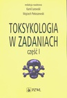 ebook Toksykologia w zadaniach, cz. I - Kamil Jurowski,Wojciech Piekoszewski