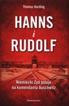 ebook Hanns i Rudolf. Niemiecki Żyd poluje na komandanta Auschwitz - Thomas Harding