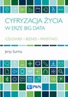 ebook Cyfryzacja życia w erze Big Data - Jerzy Surma