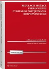 ebook Regulacje służące usprawnieniu cywilnego postępowania rozpoznawczego [PRZEDSPRZEDAŻ] - Izabella Gil,Piotr Gil,Adrian Borys