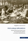 ebook Poza krąg Kwadrygi. Światopogląd poetycki Władysława Sebyły i Lucjana Szenwalda - Magdalena Amroziewicz
