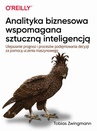 ebook Analityka biznesowa wspomagana sztuczną inteligencją - Tobias Zwingman