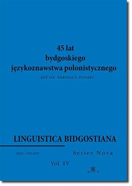 ebook Linguistica Bidgostiana. Series nova. Vol. 4. 45 lat bydgoskiego językoznawstwa polonistycznego