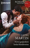 ebook Nowa gospodyni lorda Hendersona - Laura Martin