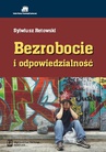 ebook Bezrobocie i odpowiedzialność - Sylwiusz Retowski