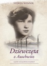 ebook Dziewczęta z Auschwitz - Sylwia Winnik