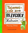 ebook Tajemnicze przygody Kubusia - Maciej Orłoś