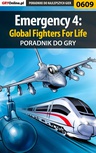 ebook Emergency 4: Global Fighters For Life - poradnik do gry - Szymon "SirGoldi" Błaszczyk