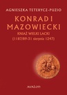 ebook Konrad I Mazowiecki - Agnieszka Teterycz-Puzio