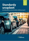 ebook Standardy urządzeń do ładowania samochodów elektrycznych - Łukasz Rosłaniec,dr inż. Łukasz Rosłaniec