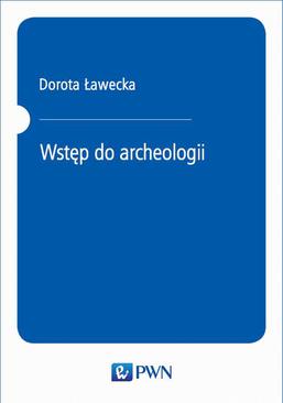 ebook Wstęp do archeologii