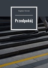 ebook Przedpokój - Bogdan Nowak
