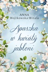 ebook Apaszka w kwiaty jabłoni - Anna Wojtkowska-Witala