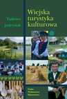 ebook Wiejska turystyka kulturowa - Tadeusz Jędrysiak