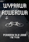ebook Wyprawa rowerowa - Ciesielski Błażej