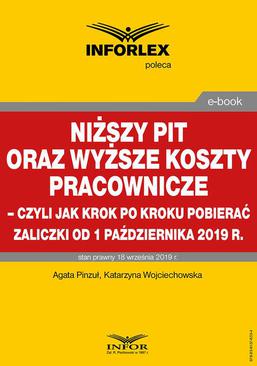 ebook Niższy PIT oraz wyższe koszty pracownicze – czyli jak krok po kroku pobierać zaliczki od 1 października 2019 r.