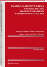 ebook Skarga nadzwyczajna w świetle systemu środków zaskarżenia w postępowaniu cywilnym - Tadeusz Wiśniewski,Robert Bełczącki