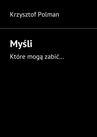 ebook Myśli - Krzysztof Polman