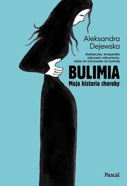 ebook Bulimia. Moja historia choroby