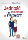 ebook Jedność małżeńska a finanse - Elżbieta Wrotek