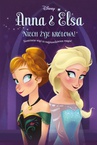 ebook Anna & Elsa. Niech żyje królowa! Tom 1. Disney Kraina Lodu - Erica David