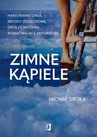 ebook Zimne kąpiele - Michał Sroka