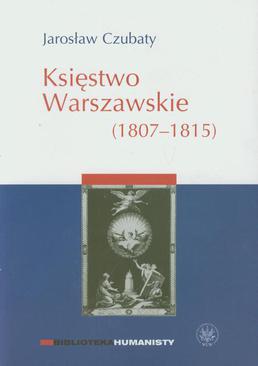 ebook Księstwo Warszawskie (1807-1815)