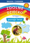 ebook Zdolne dziecko poznaje świat. 0-6 lat - Joanna Paruszewska