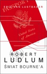 ebook Świat Bourne'a - Robert Ludlum,Eric Van Lustbader
