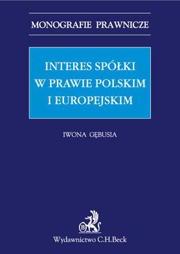 ebook Interes spółki w prawie polskim i europejskim