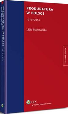 ebook Prokuratura w Polsce (1918-2014)