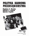 ebook Polityka kadrowa przedsiębiorstwa - Agnieszka Krugiełka,Magdalena K. Wyrwicka,Agnieszka U. Grzelczak