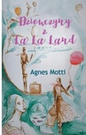 ebook Dziewczyny z La La Land - Agnes Motti