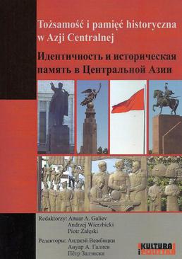ebook Tożsamości i pamięć historyczna w Azji Centralnej