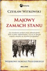 ebook Majowy zamach stanu. Wojskowy rokosz Piłsudskiego - Czesław Witkowski
