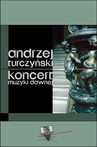ebook Koncert muzyki dawnej - Andrzej Turczyński