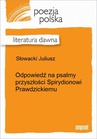 ebook Odpowiedź na psalmy  przyszłości Spirydionowi Prawdzickiemu - Juliusz Słowacki