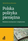 ebook Polska polityka pieniężna Badanie teoretyczne i empiryczne - Michał Brzoza-Brzezina