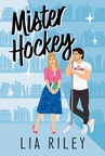 ebook Mister Hockey - Lia Riley