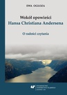ebook Wokół opowieści Hansa Christiana Andersena - Ewa Ogłoza