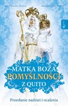 ebook Matka Boża Pomyślności z Quito - Małgorzata Pabis,Agnieszka Gracz
